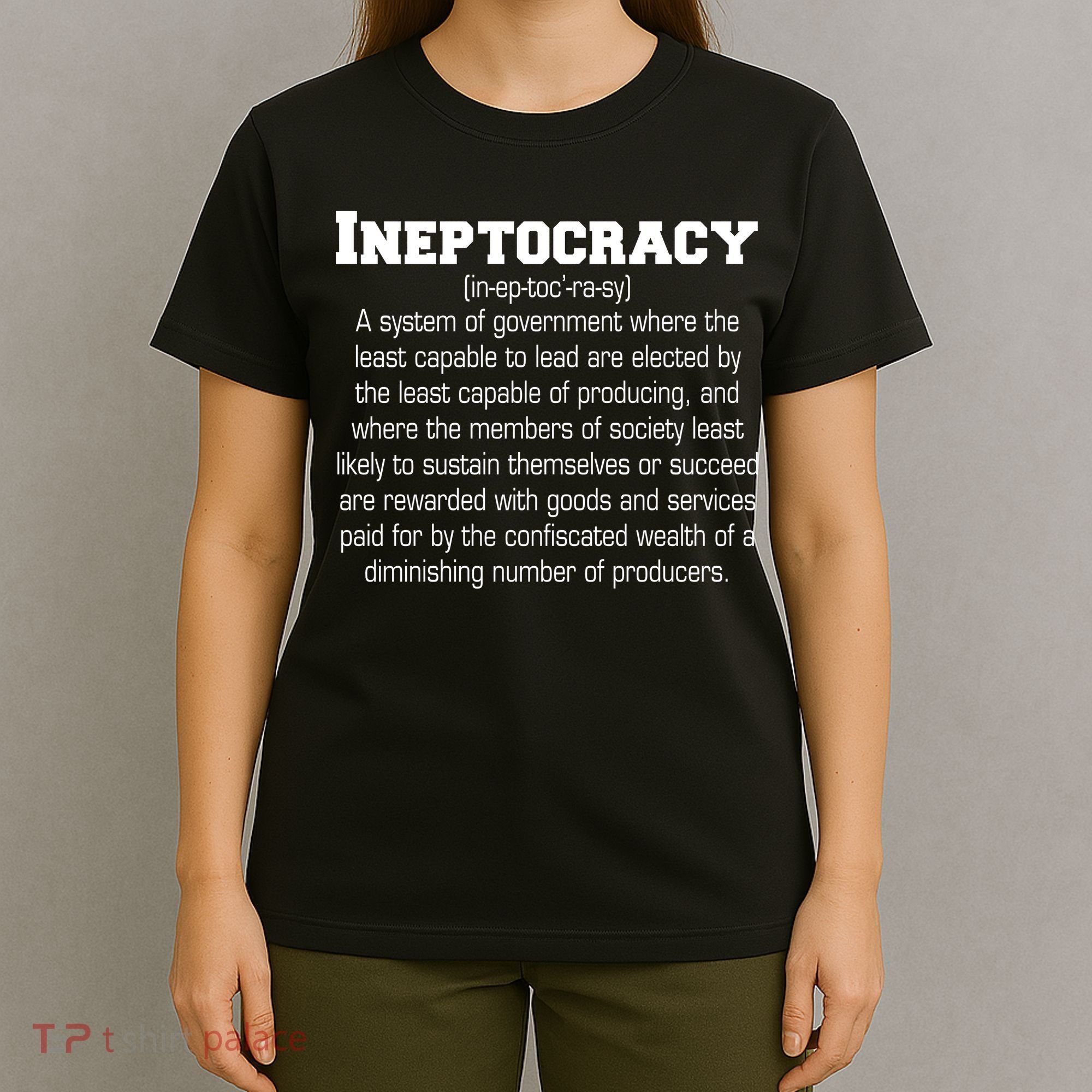 Ineptocracy Definition T-Shirt