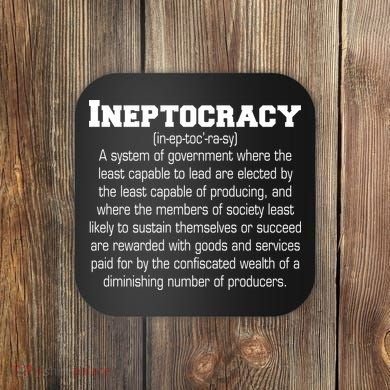 Ineptocracy Definition Coaster