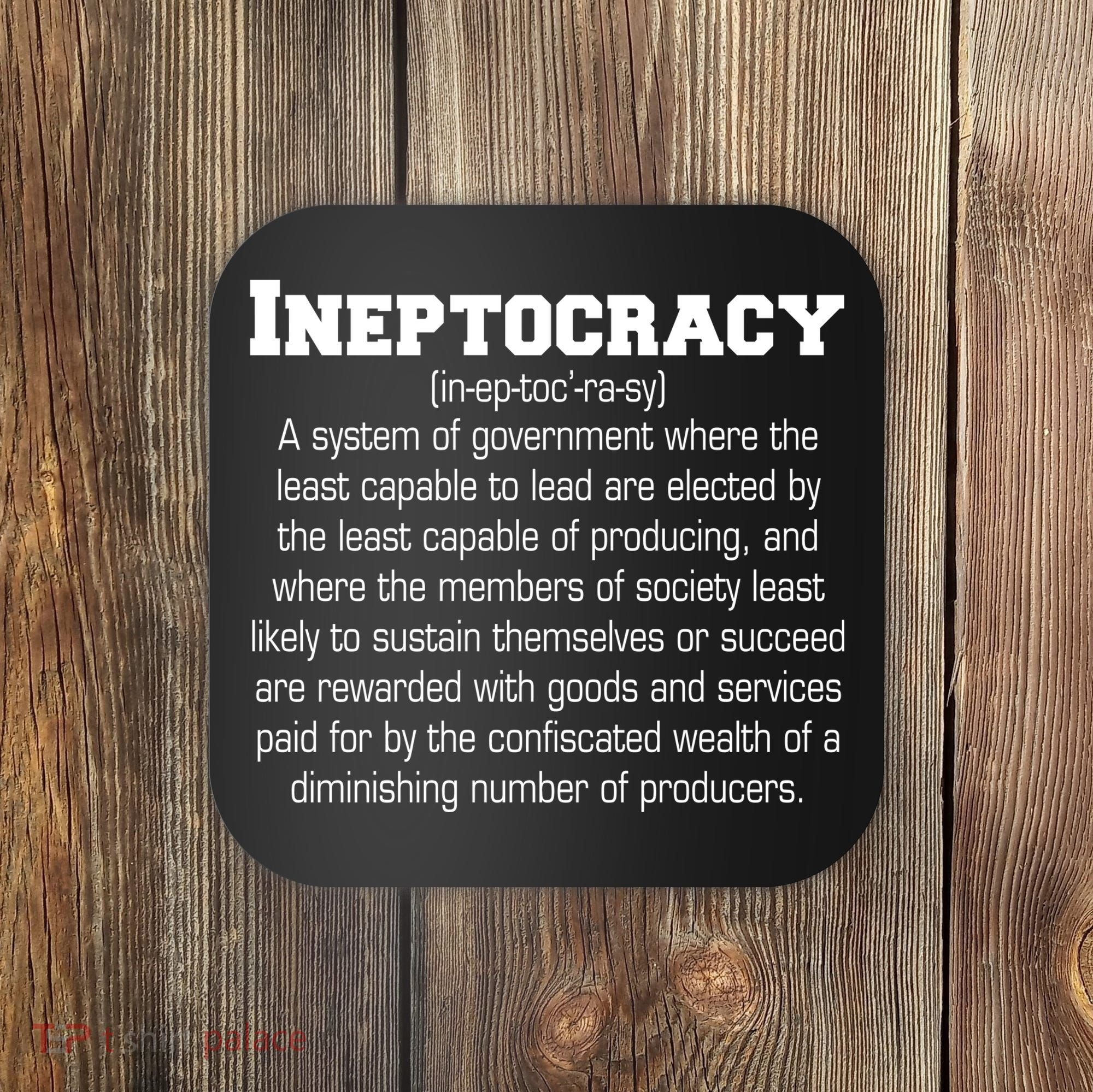 Ineptocracy Definition Coaster