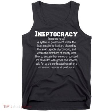 Ineptocracy Definition Tank Top