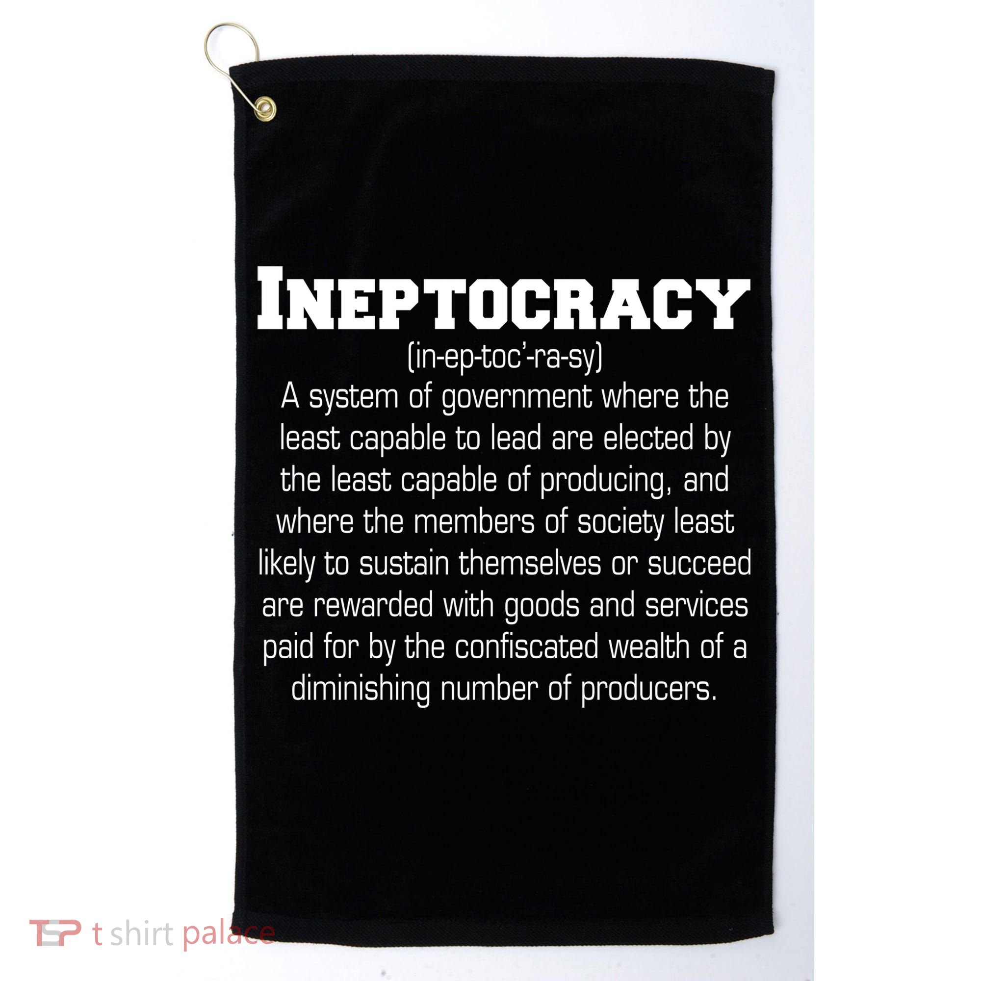 Ineptocracy Definition Golf Towel