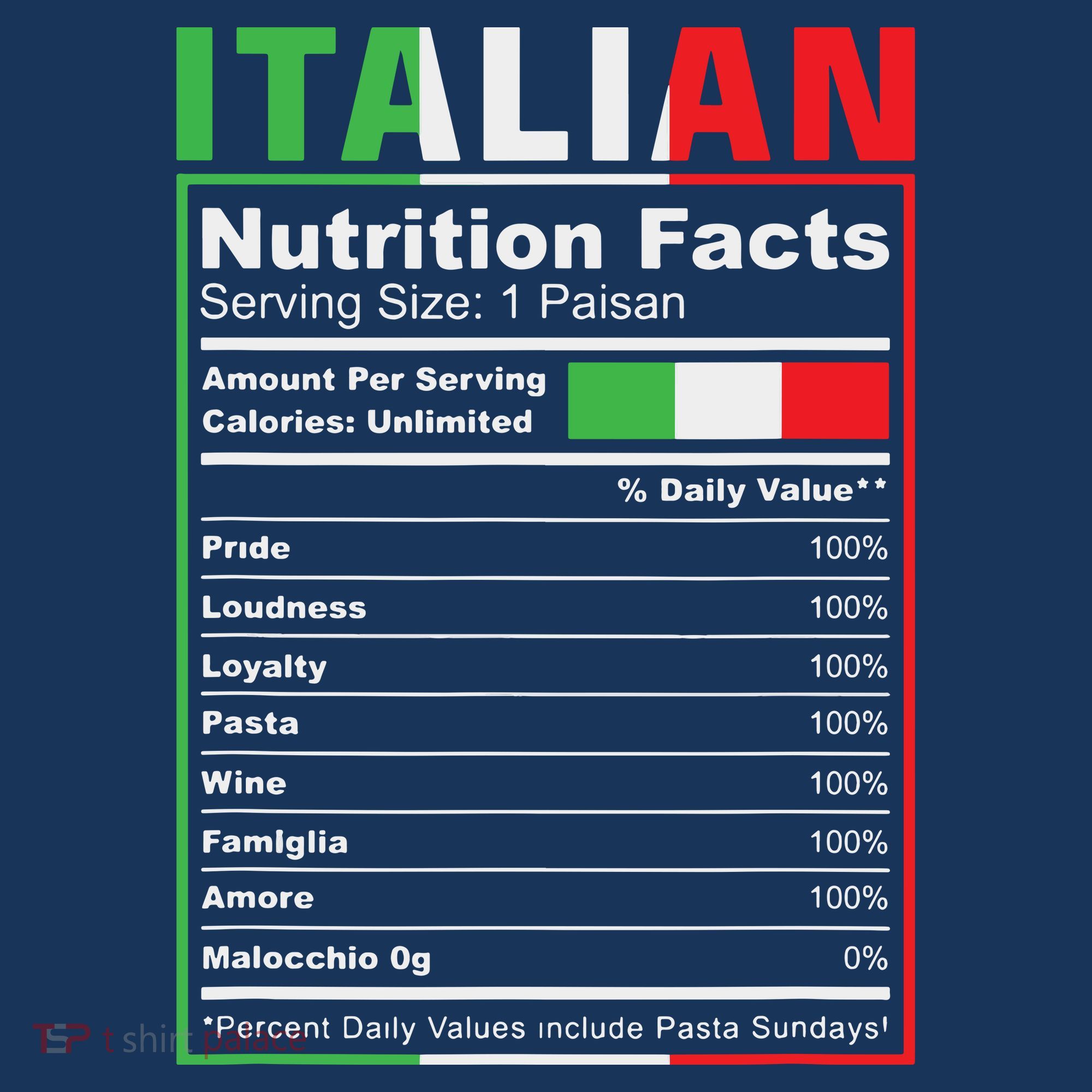 Italian Nutrition Facts Italiano Italy Pride Italian Flag T-Shirt