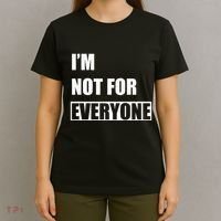 Im Not For Everyone Funny Anti Social T-Shirt thumb 4