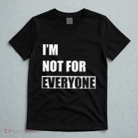 Im Not For Everyone Funny Anti Social T-Shirt thumb 5
