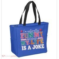 I'm Naturally Funny Because My Life Is A Joke Tote Bag thumb 2