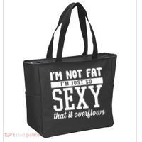 I'm Not Fat I'm Just So Sexy That It Overflows Funny Tote Bag thumb 2
