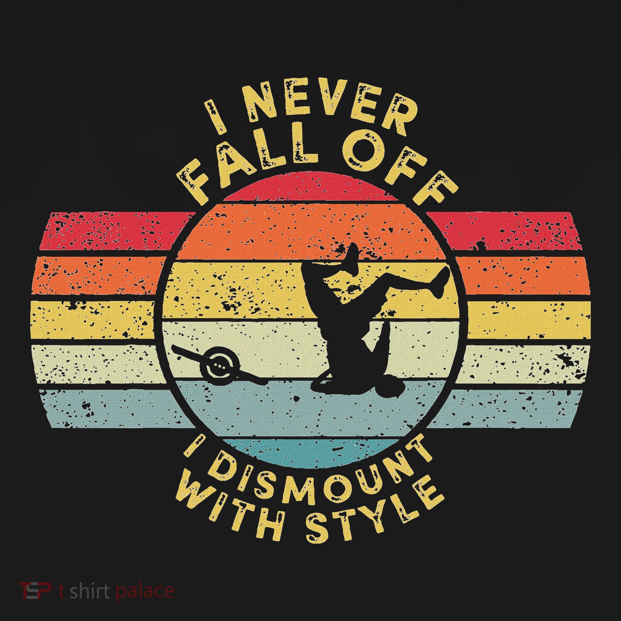 I Never Fall Off I Dismount With Style One Wheel Owner Float Doggie Tank