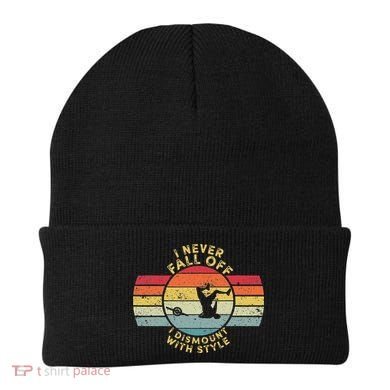 I Never Fall Off I Dismount With Style One Wheel Owner Float Beanie