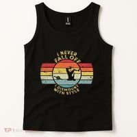 I Never Fall Off I Dismount With Style One Wheel Owner Float Tank Top thumb 2