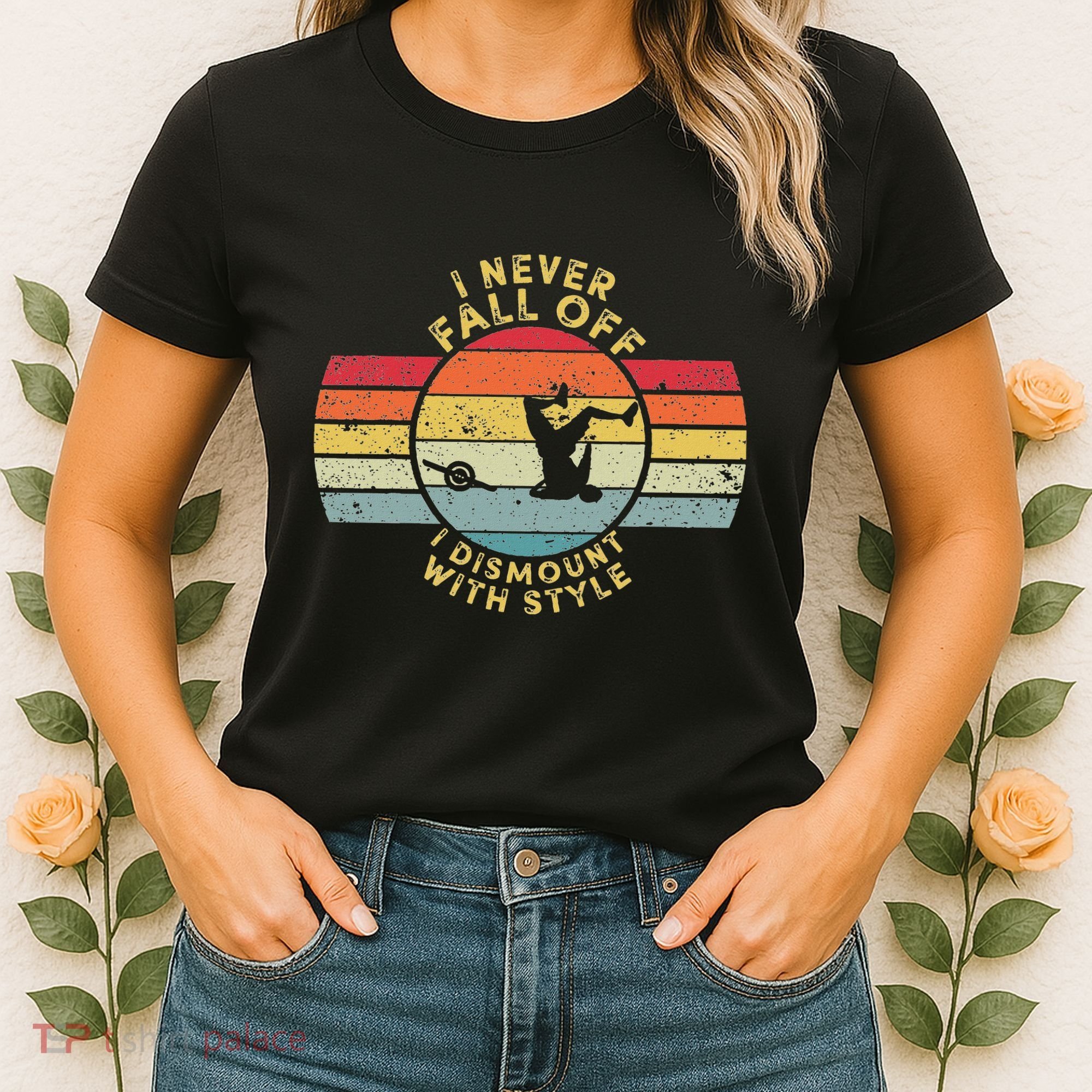 I Never Fall Off I Dismount With Style One Wheel Owner Float Women's T-Shirt