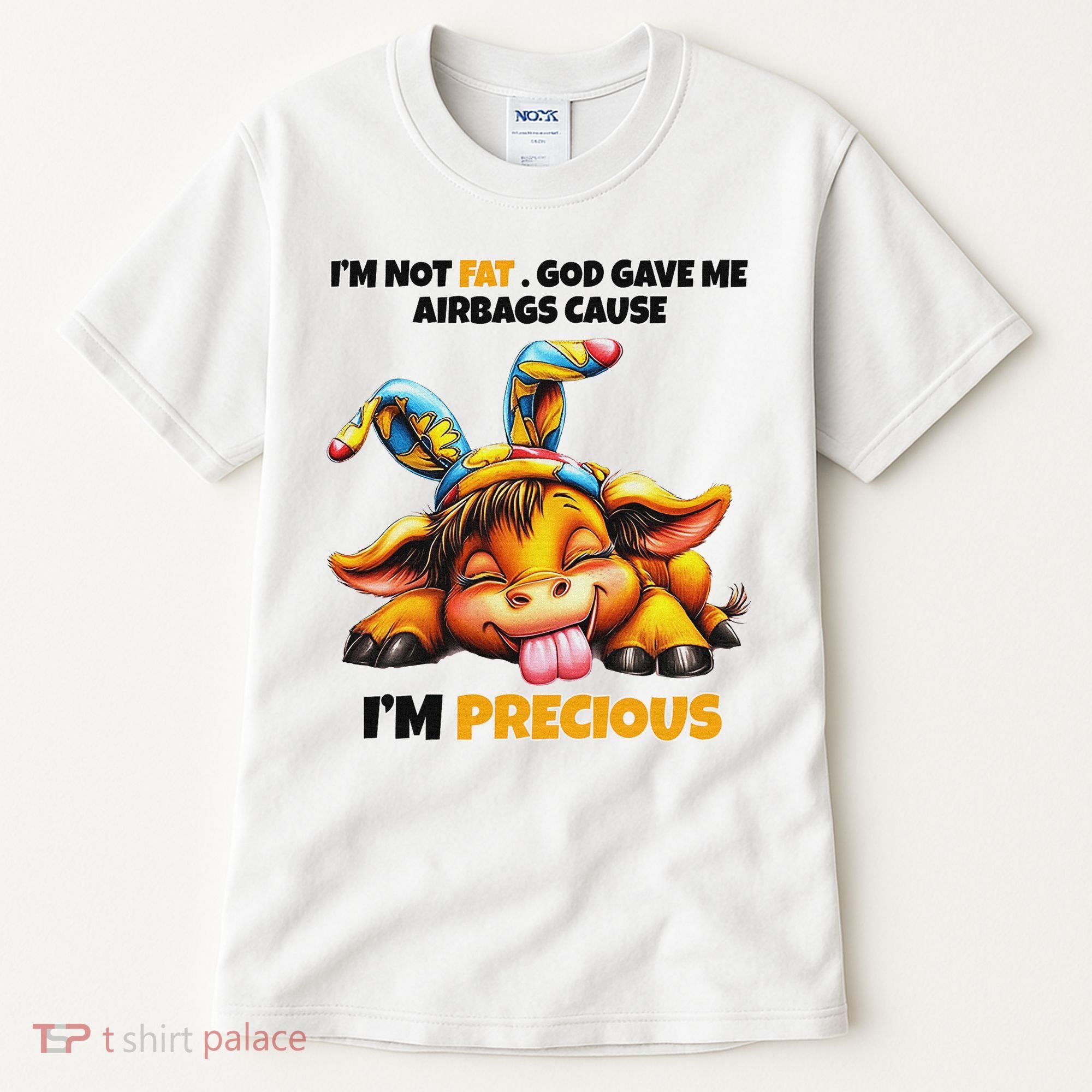 IM Not Fat God Gave Me Airbags Cause IM Precious Tall T-Shirt