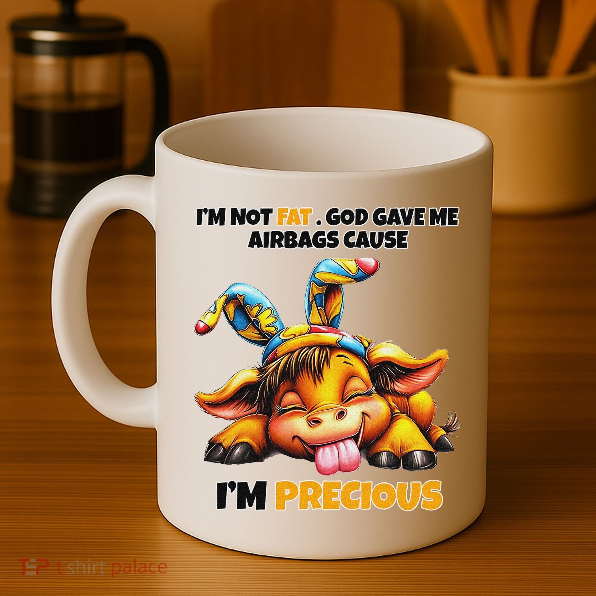 IM Not Fat God Gave Me Airbags Cause IM Precious Coffee Mug