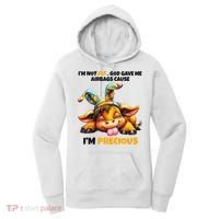IM Not Fat God Gave Me Airbags Cause IM Precious Women's Hoodie thumb 0