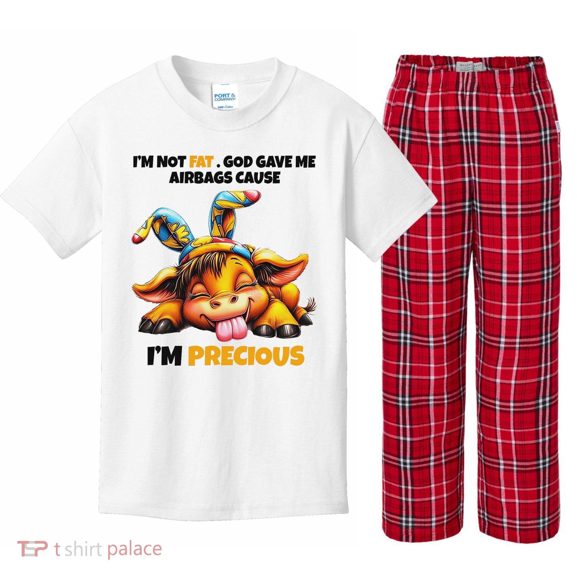 IM Not Fat God Gave Me Airbags Cause IM Precious Kids Plaid Pajama Set