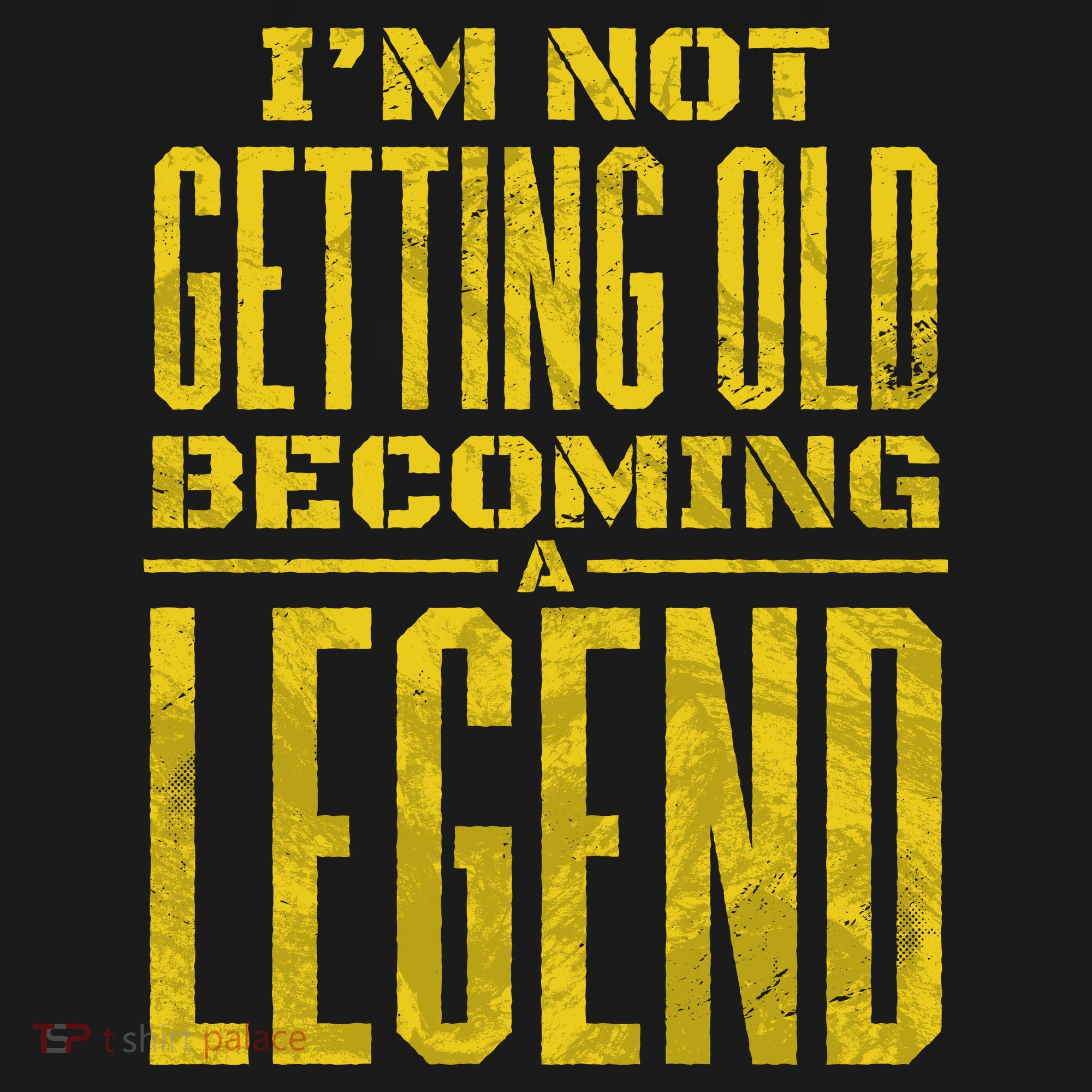I'm Not Getting Old Becoming A Legend Doggie Tank