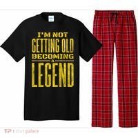 I'm Not Getting Old Becoming A Legend Pajama Set thumb 0
