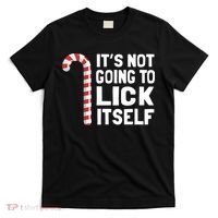ItS Not Going To Lick Itself T-Shirt thumb 0