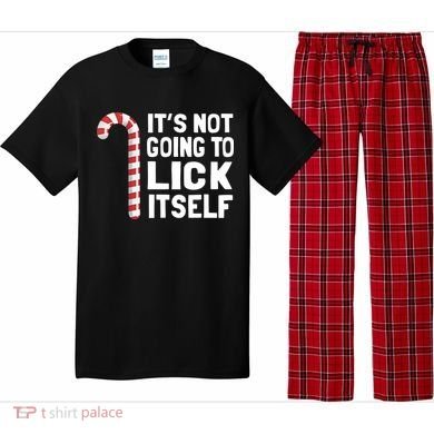 ItS Not Going To Lick Itself Pajama Set