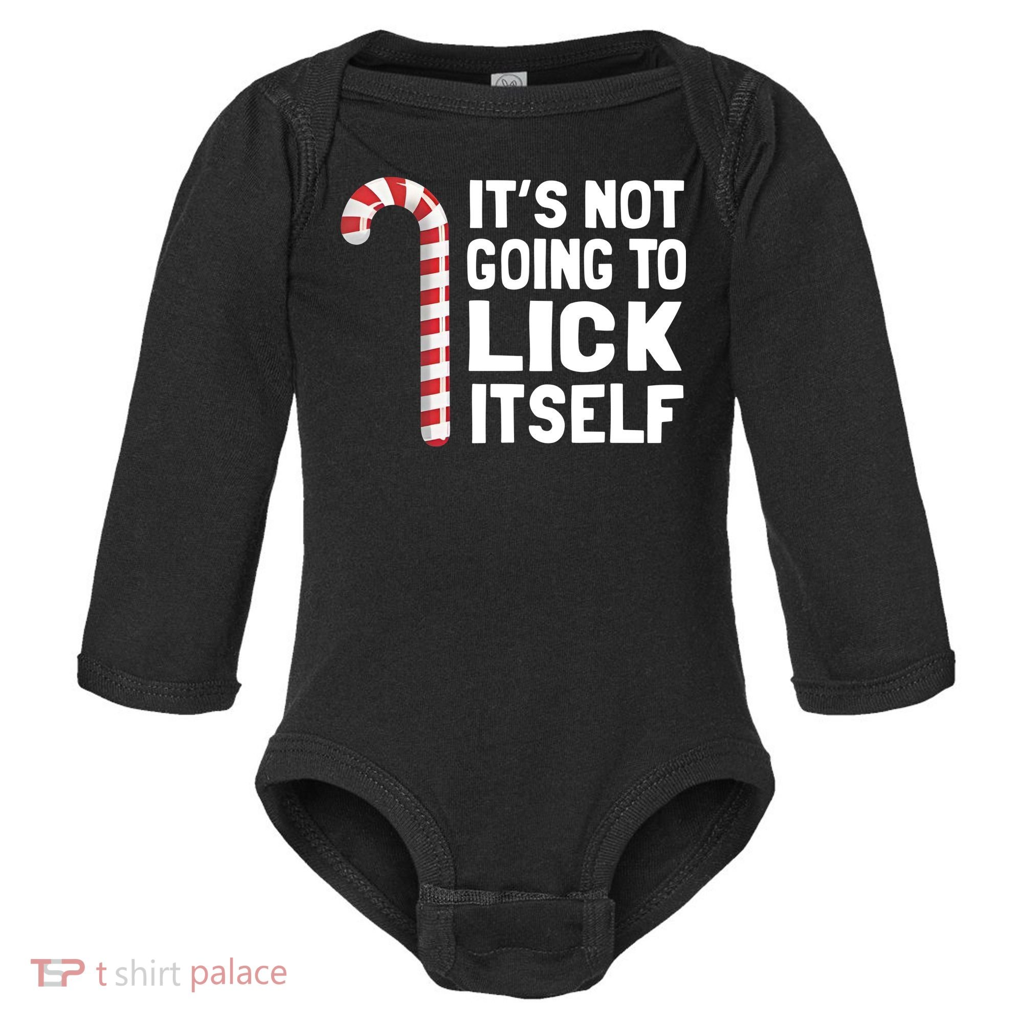 ItS Not Going To Lick Itself Baby Long Sleeve Bodysuit