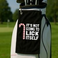 ItS Not Going To Lick Itself Golf Towel thumb 2