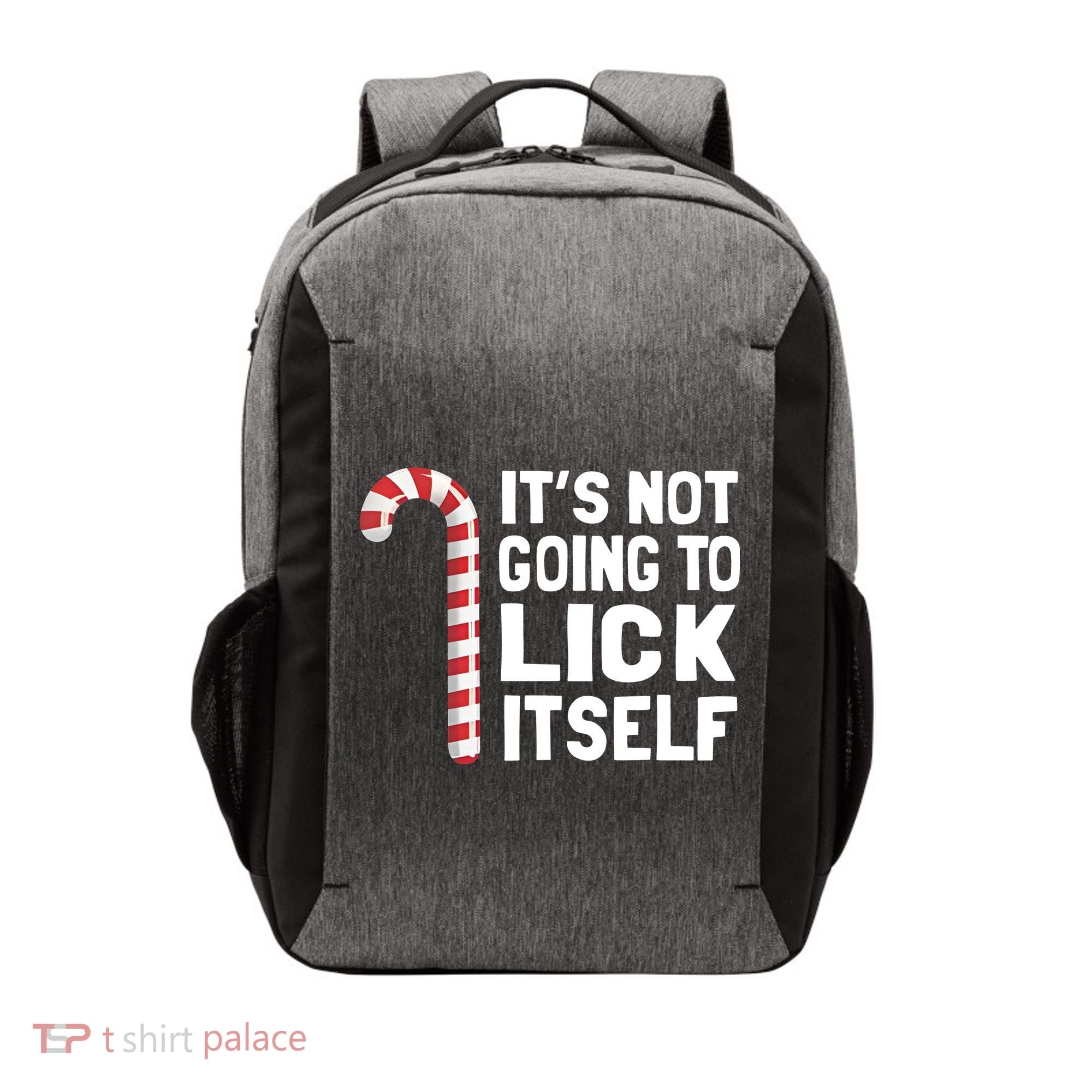 ItS Not Going To Lick Itself Vector Backpack