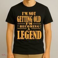 IM Not Getting Old IM Becoming A Legend Retro Vintage T-Shirt thumb 3