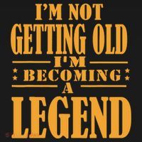 IM Not Getting Old IM Becoming A Legend Retro Vintage T-Shirt thumb 7