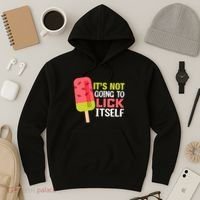 ItS Not Going To Lick Itself Summer Clothes Ice Cream Party Hoodie thumb 3