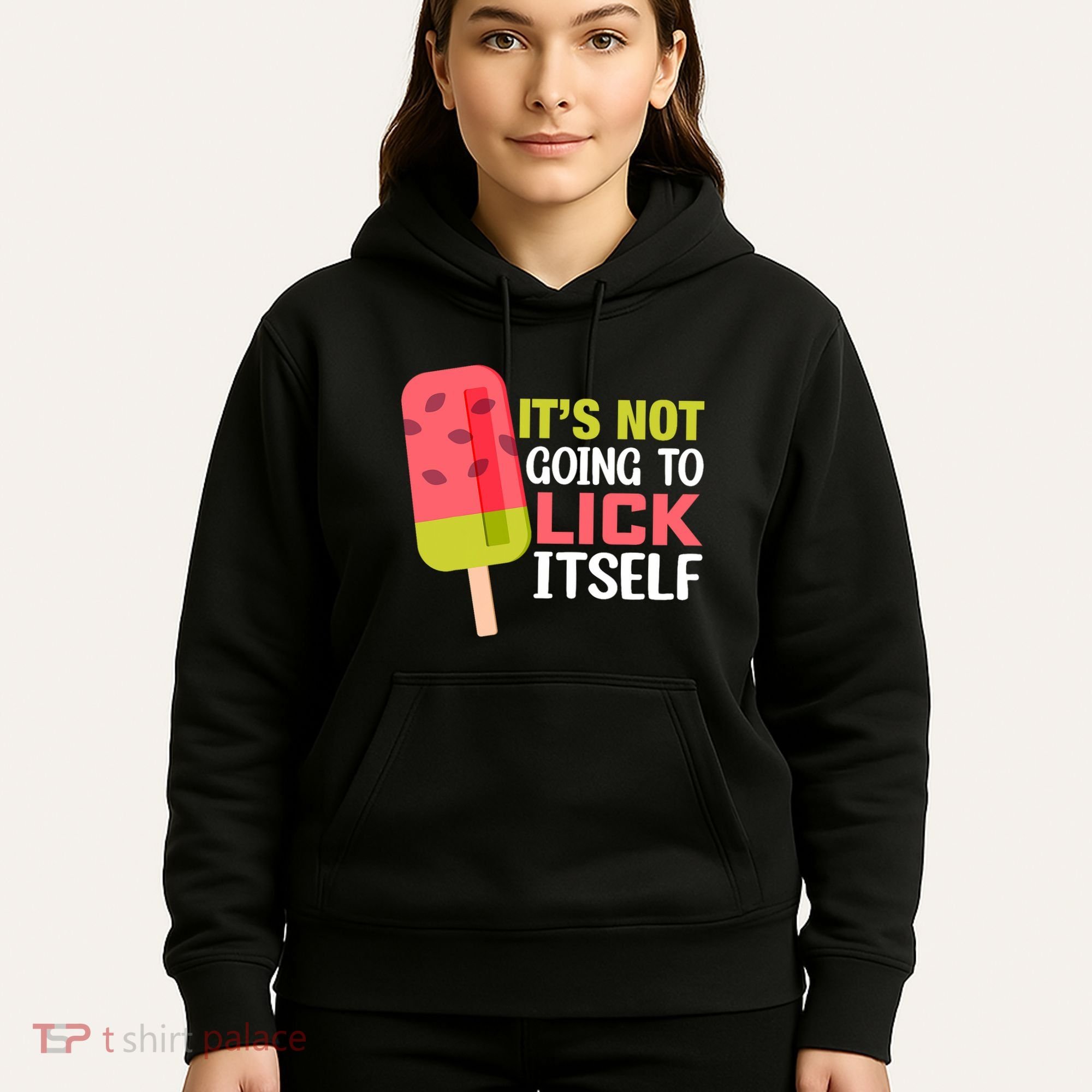 ItS Not Going To Lick Itself Summer Clothes Ice Cream Party Hoodie