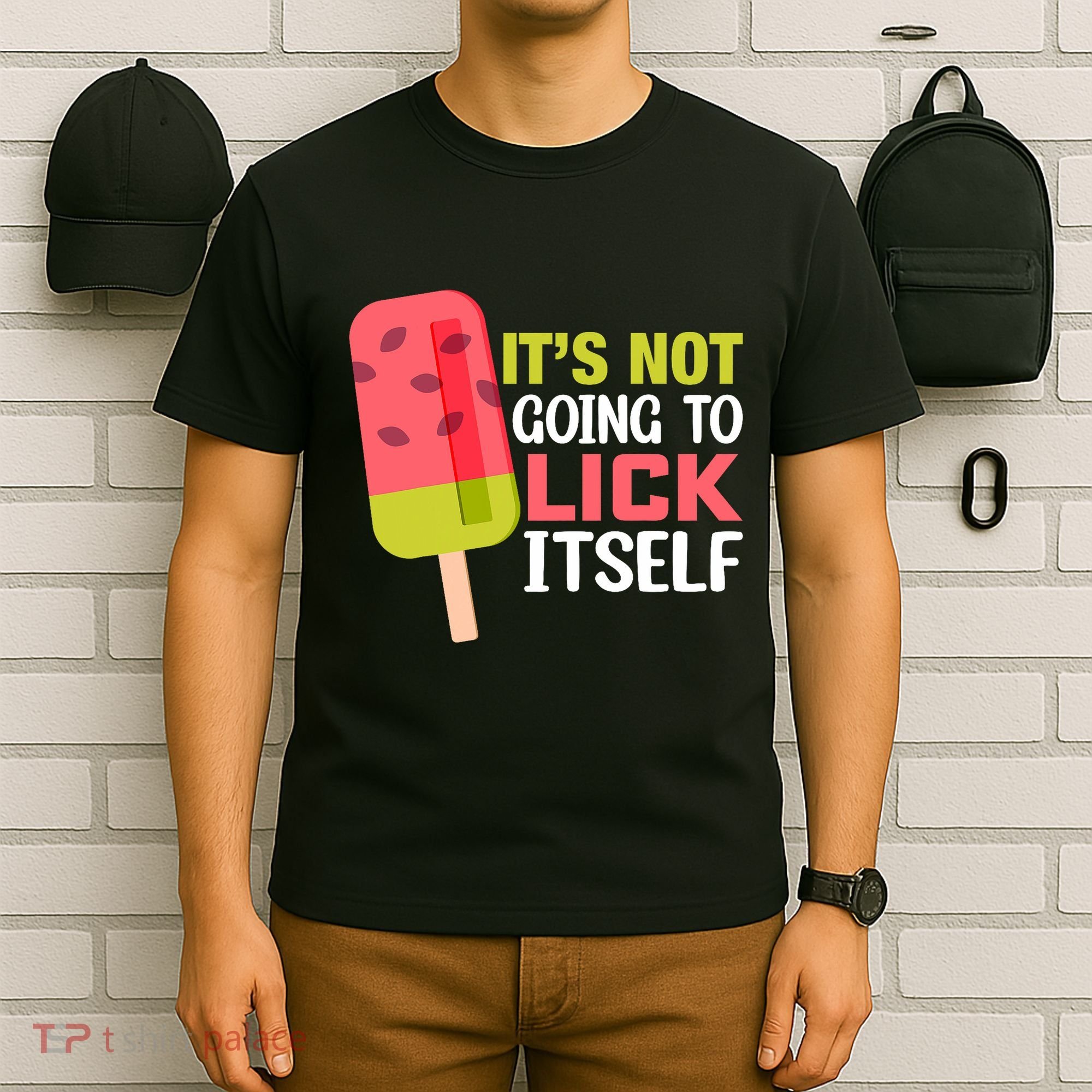 ItS Not Going To Lick Itself Summer Clothes Ice Cream Party T-Shirt