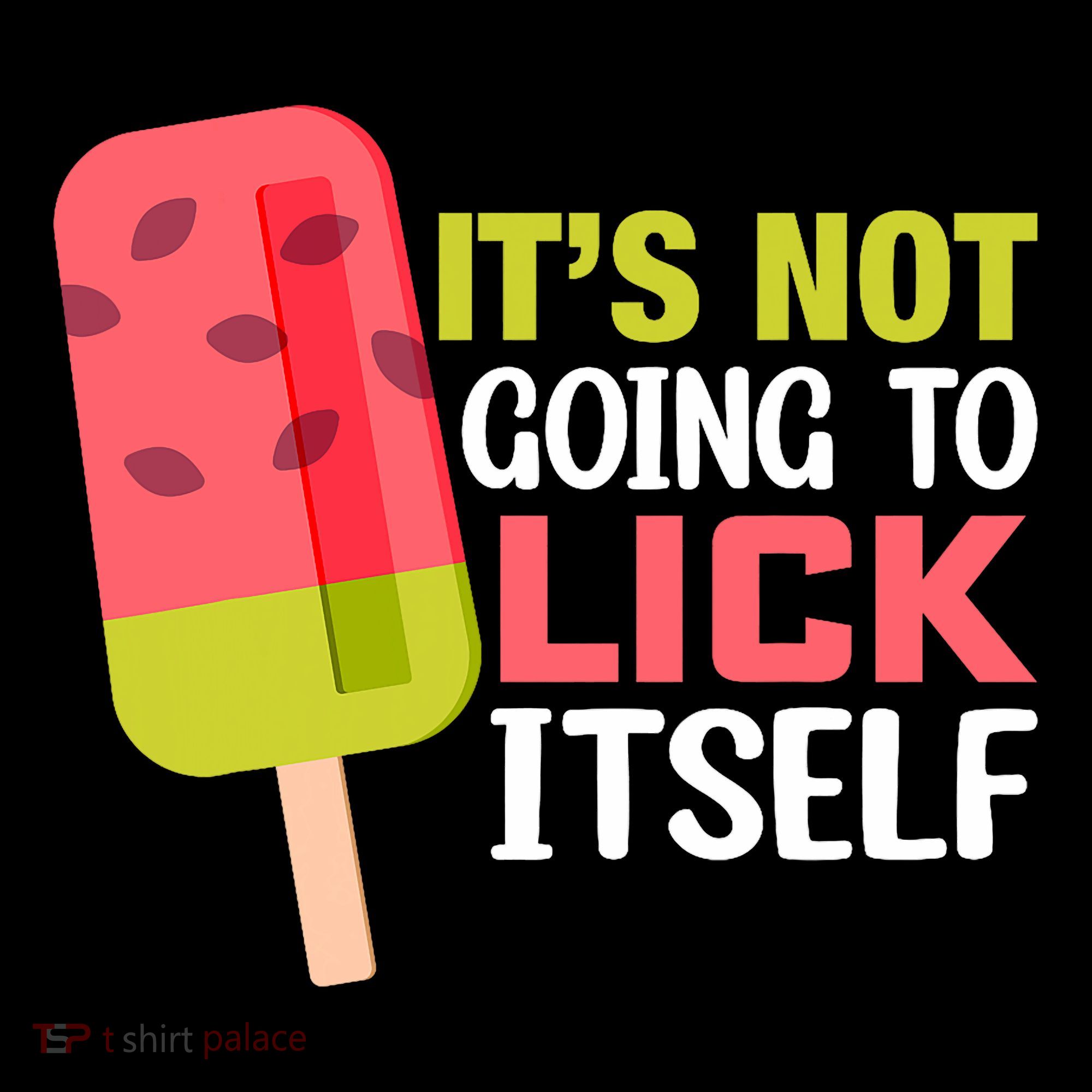ItS Not Going To Lick Itself Summer Clothes Ice Cream Party Women's Hoodie