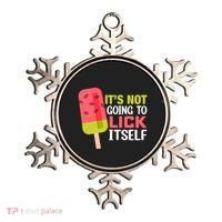 ItS Not Going To Lick Itself Summer Clothes Ice Cream Party Ornament thumb 0