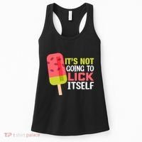 ItS Not Going To Lick Itself Summer Clothes Ice Cream Party Women's Tank Top thumb 0