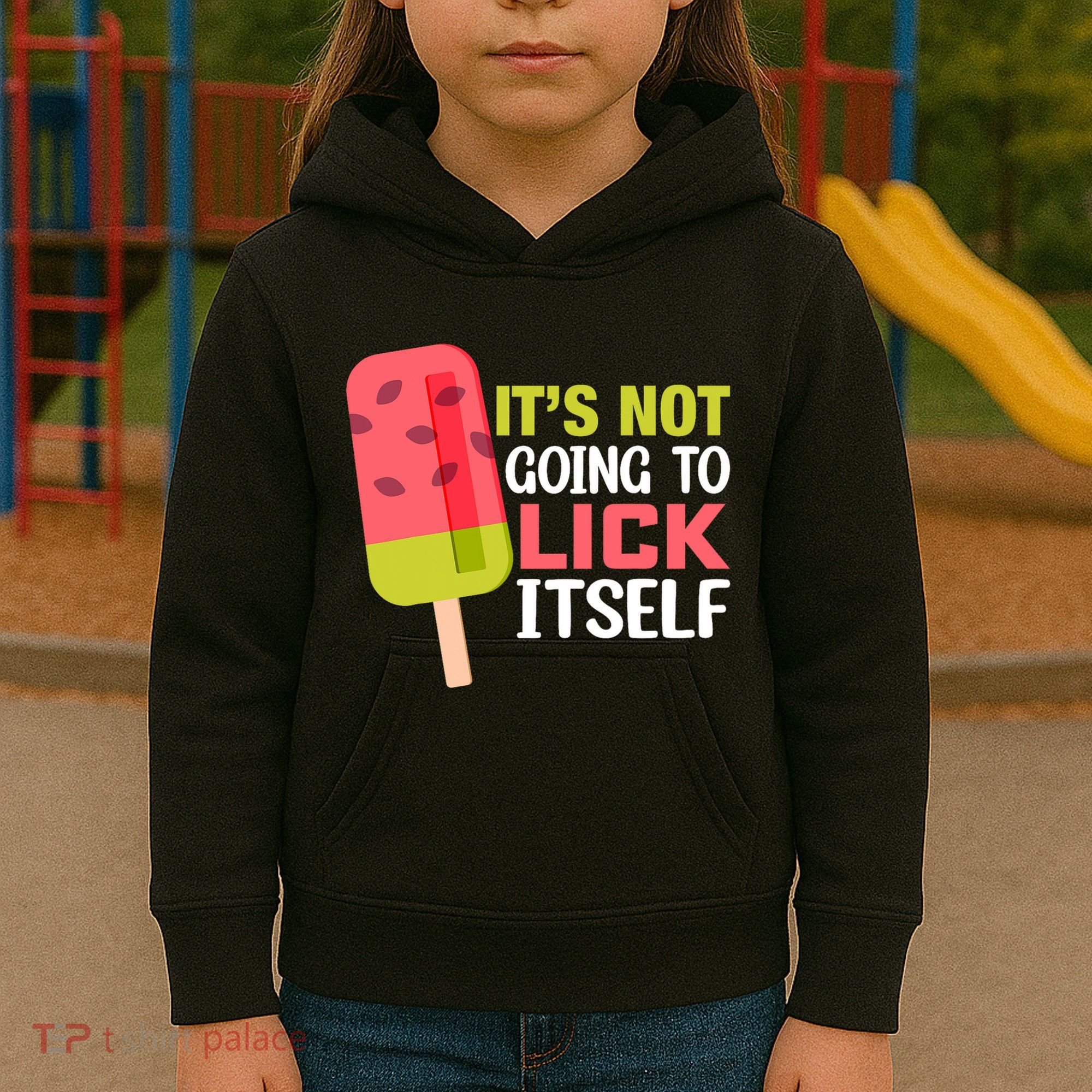 ItS Not Going To Lick Itself Summer Clothes Ice Cream Party Kids Hoodie