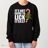 It's Not Going To Lick Itself Funny Candy Cane Christmas Women's Sweatshirt thumb 0