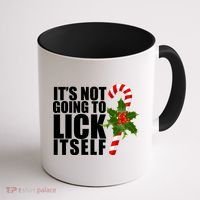 It's Not Going To Lick Itself Funny Candy Cane Christmas Coffee Mug thumb 1
