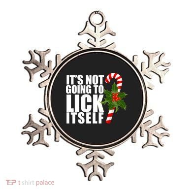 It's Not Going To Lick Itself Funny Candy Cane Christmas Ornament