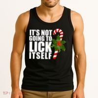 It's Not Going To Lick Itself Funny Candy Cane Christmas Tank Top thumb 3