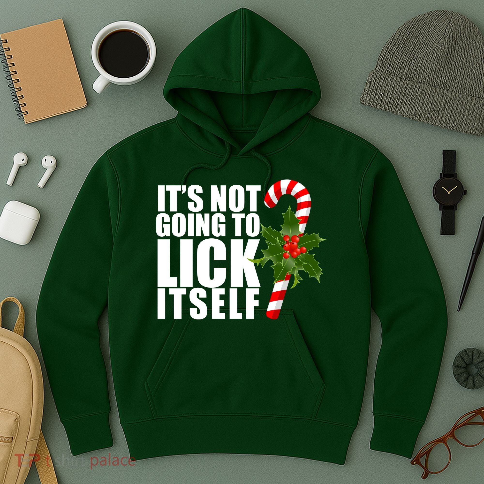It's Not Going To Lick Itself Funny Candy Cane Christmas Hoodie