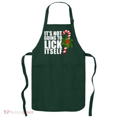 It's Not Going To Lick Itself Funny Candy Cane Christmas Apron