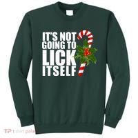 It's Not Going To Lick Itself Funny Candy Cane Christmas Sweatshirt thumb 0