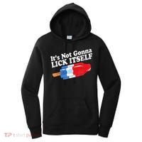 It's not Gonna Lick Itself 4th of July celebration Women's Hoodie thumb 0