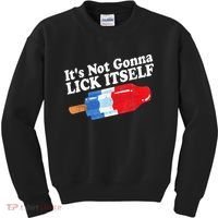 It's not Gonna Lick Itself 4th of July celebration Kids Sweatshirt thumb 0