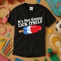 It's not Gonna Lick Itself 4th of July celebration Kids T-Shirt thumb 3