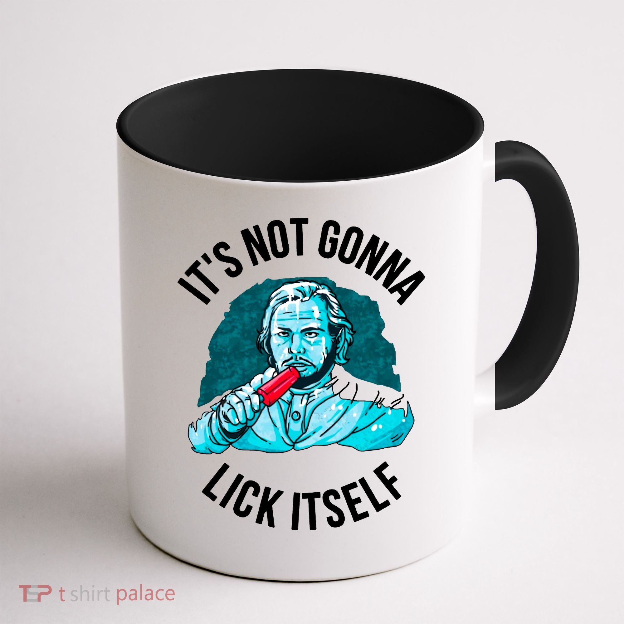 It's Not Gonna Lick Itself Funny Popsicle Coffee Mug