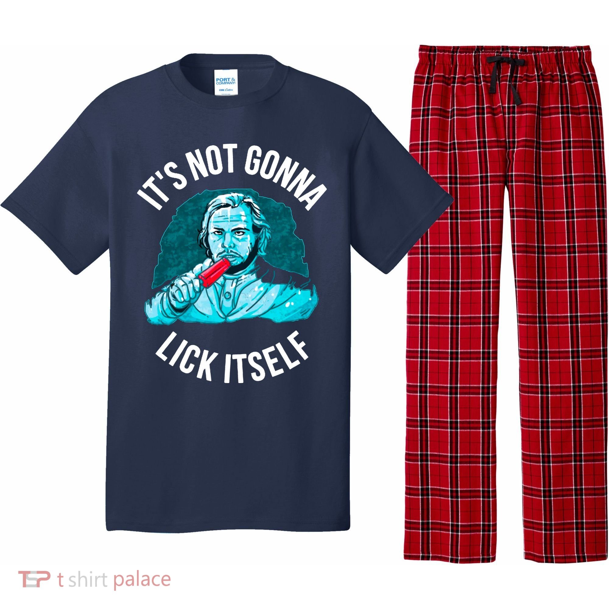 It's Not Gonna Lick Itself Funny Popsicle Pajama Set