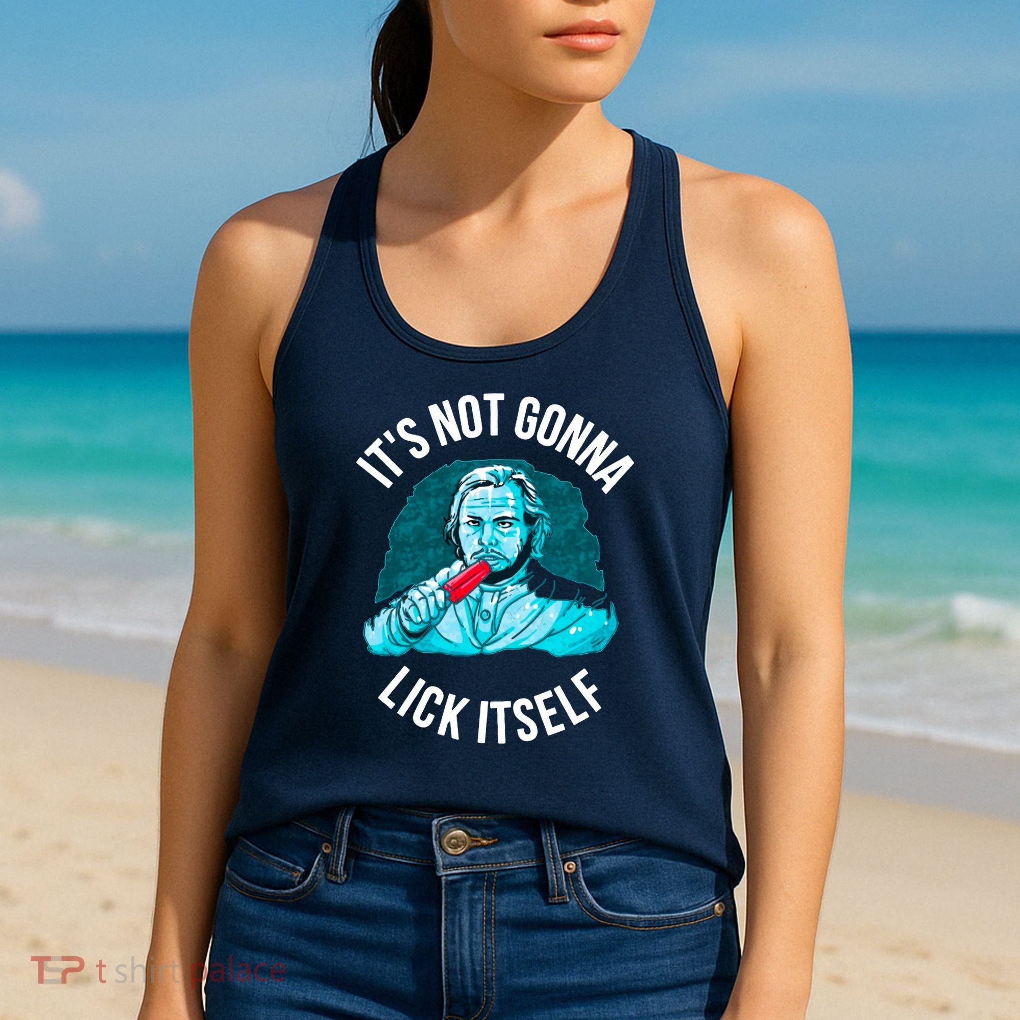 It's Not Gonna Lick Itself Funny Popsicle Women's Tank Top