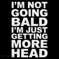 I’m Not Going Bald I’m Just Getting More Head Ornament thumb 1