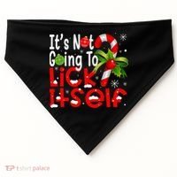 It's Not Going To Lick Itself Christmas Candy Cane Gifts TShirt USA-Made Doggie Bandana thumb 0