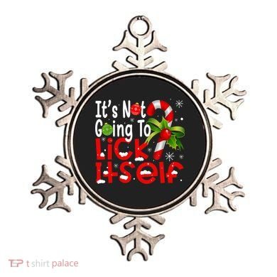 It's Not Going To Lick Itself Christmas Candy Cane Gifts TShirt Ornament